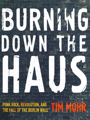 cover image of Burning Down the Haus